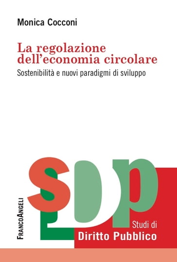 La regolazione dell'economia circolare - Monica Cocconi