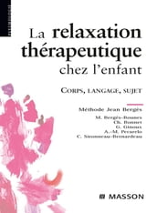 La relaxation thérapeutique chez l enfant