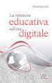 La relazione educativa nell era digitale