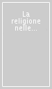 La religione nelle idee politiche contemporanee