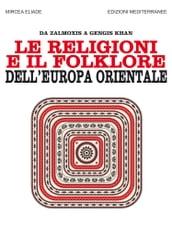 Le religioni e il folklore dell Europa orientale