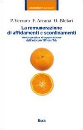 La remunerazione di affidamenti e sconfinamenti. Guida pratica all applicazione dell articolo 117-bis Tub