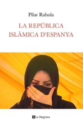 La república islàmica d espanya