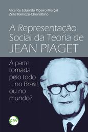 A representação social da teoria de Jean Piaget