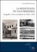 La resistenza in una periferia. Senigalia e il suo circondario tra 1943 e 1944