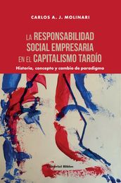 La responsabilidad social empresaria en el capitalismo tardío