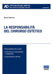 La responsabilità del chirurgo estetico