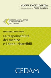 La responsabilità civile del medico e i danni risarcibili