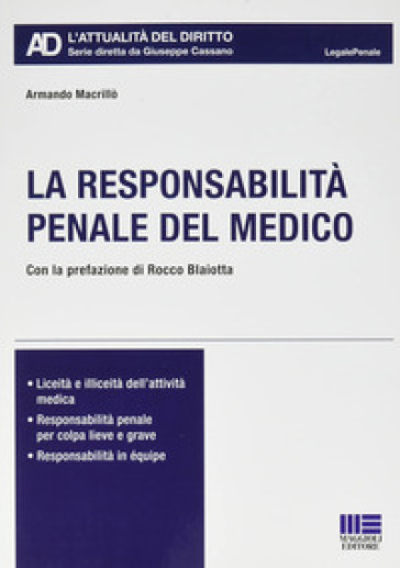 La responsabilità penale del medico - Armando Macrillò