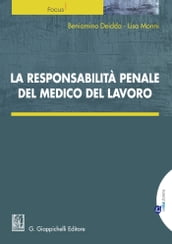 La responsabilità penale del medico del lavoro