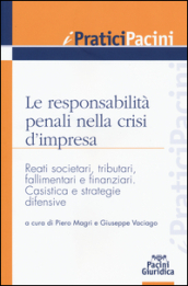 Le responsabilità penali nella crisi d