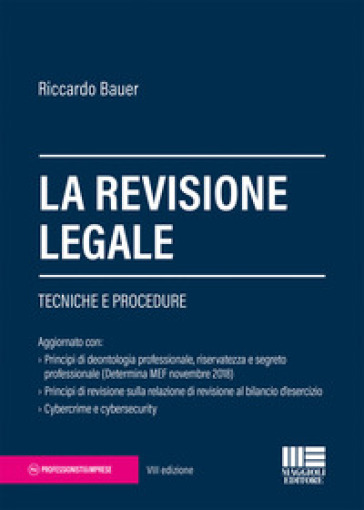 La revisione legale. Tecniche e procedure - Riccardo Bauer