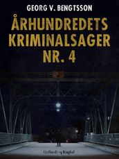 Århundredets kriminalsager nr. 4