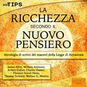 La ricchezza secondo il Nuovo Pensiero