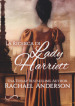 La ricerca di Lady Harriett. Tanglewood. 3.