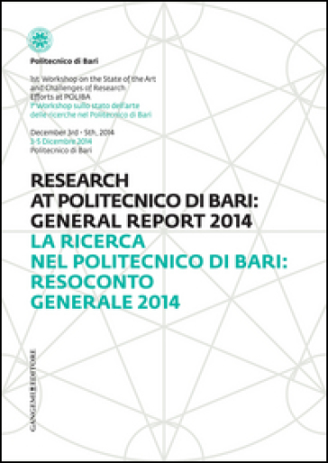 La ricerca nel Politecnico di Bari: resoconto generale 2015. Ediz. italiana e inglese