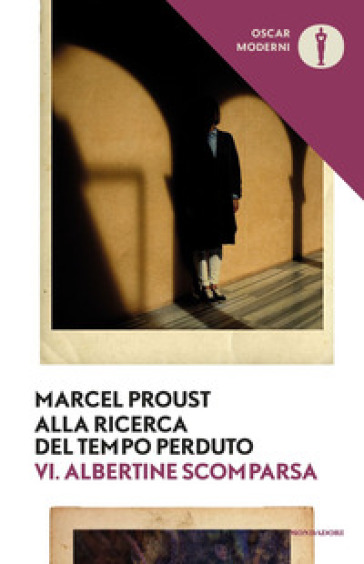 Alla ricerca del tempo perduto. 6: Albertine scomparsa - Marcel Proust