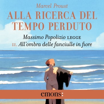 Alla ricerca del tempo perduto Vol. 2 - Marcel Proust - Giovanni Raboni