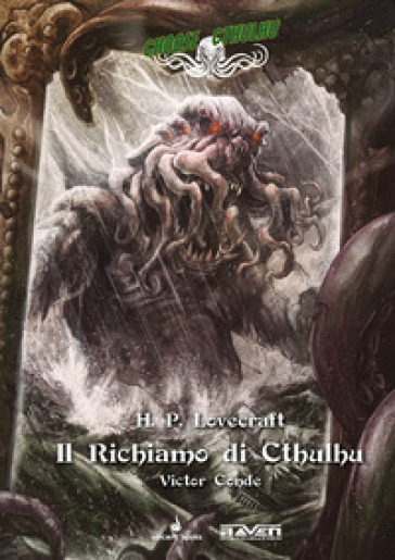 Il richiamo di Cthulhu. Choose Cthulhu. Libro game. 1. - Howard Phillips Lovecraft