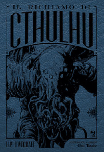 Il richiamo di Cthulhu. Ediz. variant - Howard Phillips Lovecraft - Gou Tanabe