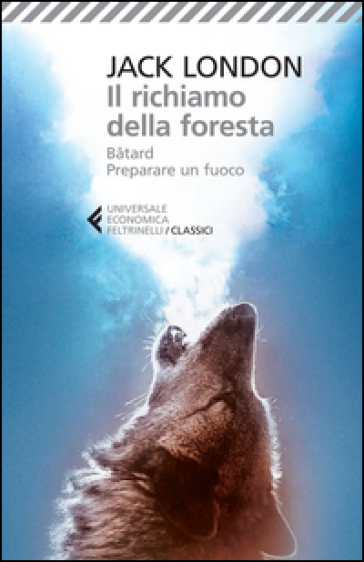 Il richiamo della foresta-Batard-Preparare un fuoco - Jack London