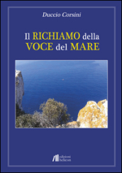 Il richiamo della voce del mare