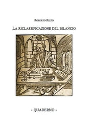 La riclassificazione del bilancio - Quaderno