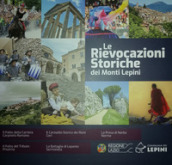 Le rievocazioni storiche dei Monti Lepini