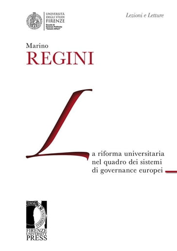 La riforma universitaria nel quadro dei sistemi di governance europei - Marino Regini