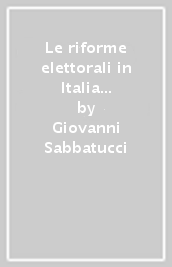 Le riforme elettorali in Italia (1848-1994)