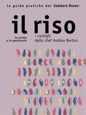 Il riso - Le guide pratiche del Gambero Rosso