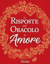 Le risposte dell oracolo in amore