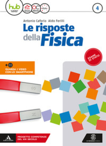 Le risposte della fisica. Per i Licei e gli Ist. magistrali. Con e-book. Con espansione online. 2. - Antonio Caforio - Aldo Ferilli