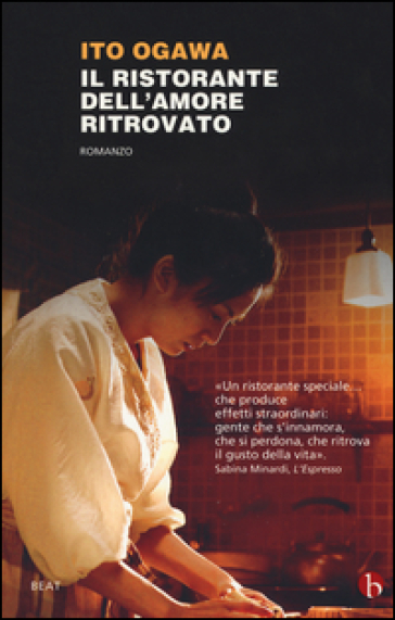 Il ristorante dell'amore ritrovato - Ito Ogawa