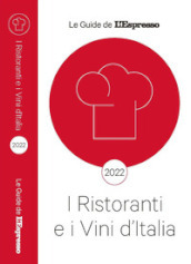 I ristoranti e vini d Italia 2022