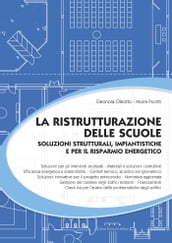 La ristrutturazione delle scuole