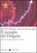 Il risveglio del dragone. Moneta, banche e finanza in Cina