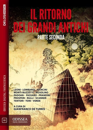 Il ritorno dei Grandi Antichi - Parte seconda - Gianfranco De Turris
