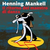 Il ritorno del maestro di danza