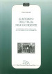 Il ritorno dell Italia nell Occidente. Racconto della politica estera italiana dal 15 settembre 1947 al 21 novembre 1949