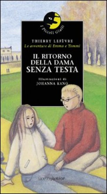 Il ritorno della dama senza testa - Thierry Lefèvre