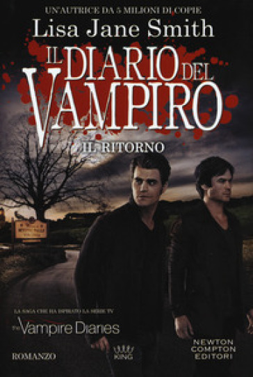 Il ritorno. Il diario del vampiro - Lisa Jane Smith