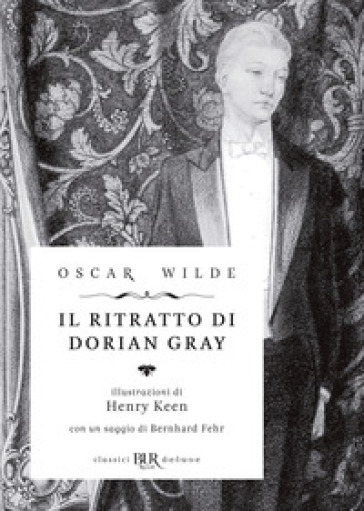 Il ritratto di Dorian Gray. Ediz. speciale - Oscar Wilde