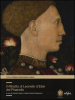 Il ritratto di Lionello d Este di Pisanello. Ediz. a colori