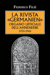 La rivista «Germanien» organo ufficiale dell