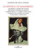 La rivolta di Masaniello. Compendio al Diario dei tumulti del popolo napolitano contro i ministri del re e la nobiltà di essa città composto dal maestro di campo D. Francesco Capecelatro