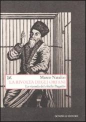 La rivolta degli orfani. La vicenda del ribelle Pugacev