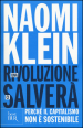 Una rivoluzione ci salverà. Perché il capitalismo non è sostenibile