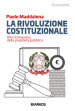 La rivoluzione costituzionale. Alla riconquista della proprietà pubblica