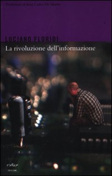 La rivoluzione dell'informazione - Luciano Floridi | 